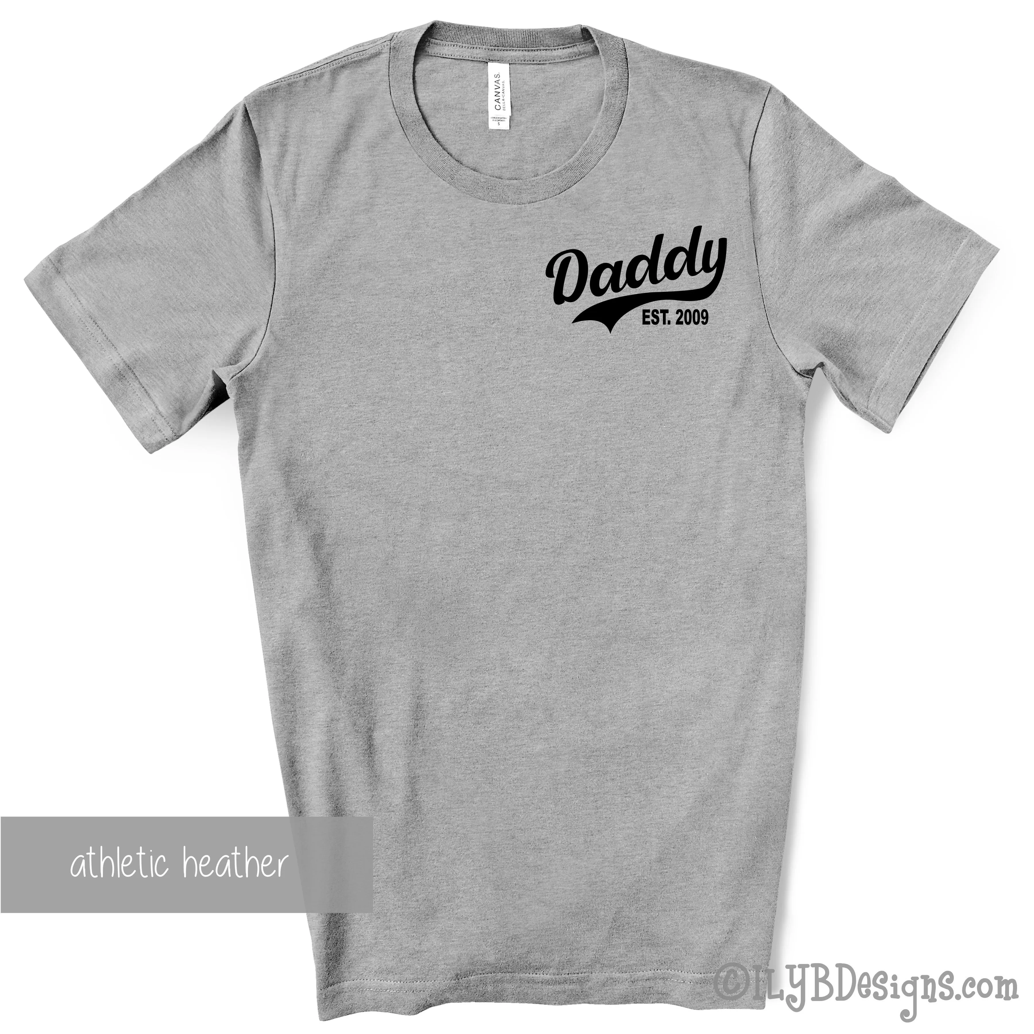 Daddy Established Shirt Personalized - Father's Day Shirt - Father's Day Gift - Dad Gift