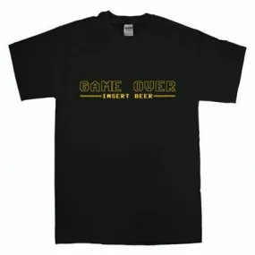 Game Over Insert Beer T-Shirt